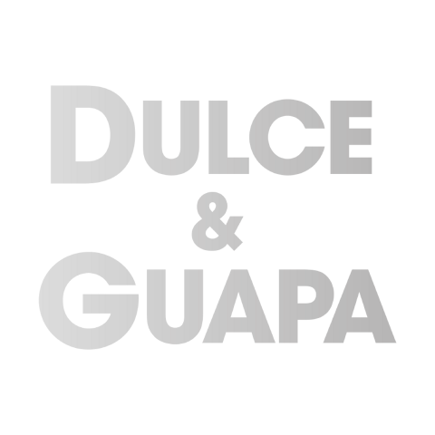  DULCE & GUAPA