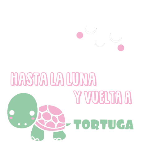  ABUELA TE QUIERO HASTA LA LUNA Y VUELTA A pasito de TORTUGA