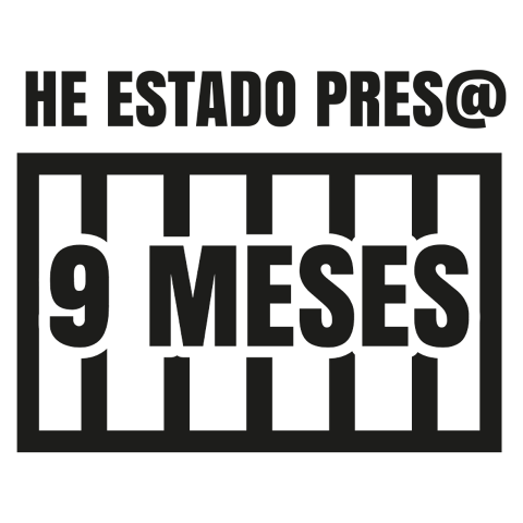 He estado pres@ 9 meses